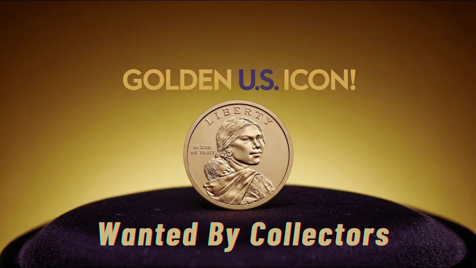 Golden Sacagawea Dollar Coin Wanted By Collectors