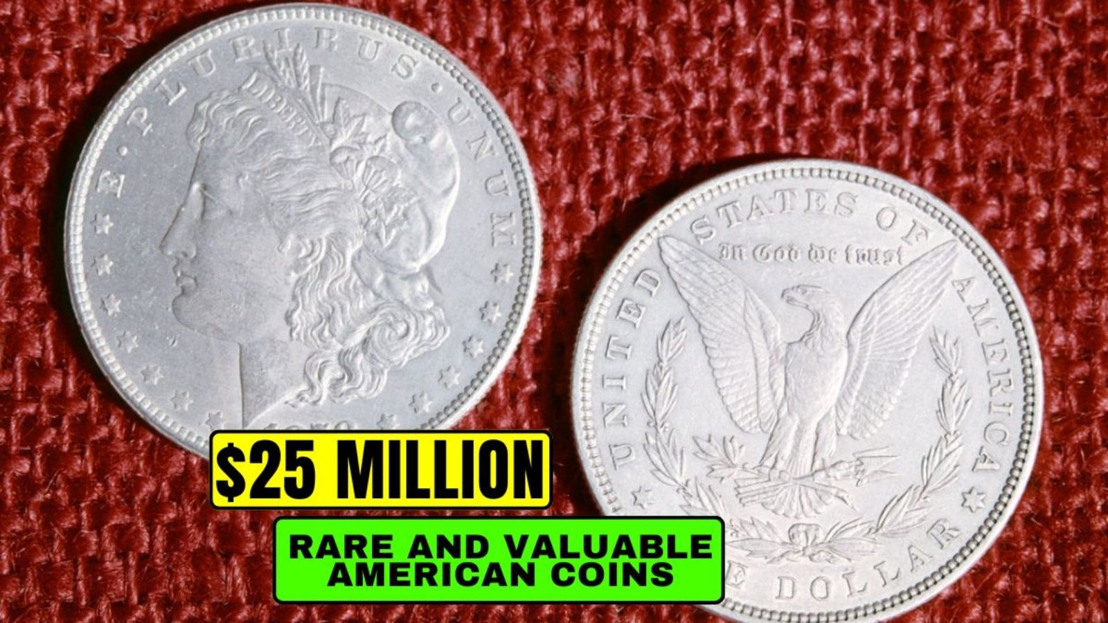 Rare and Valuable American Coins