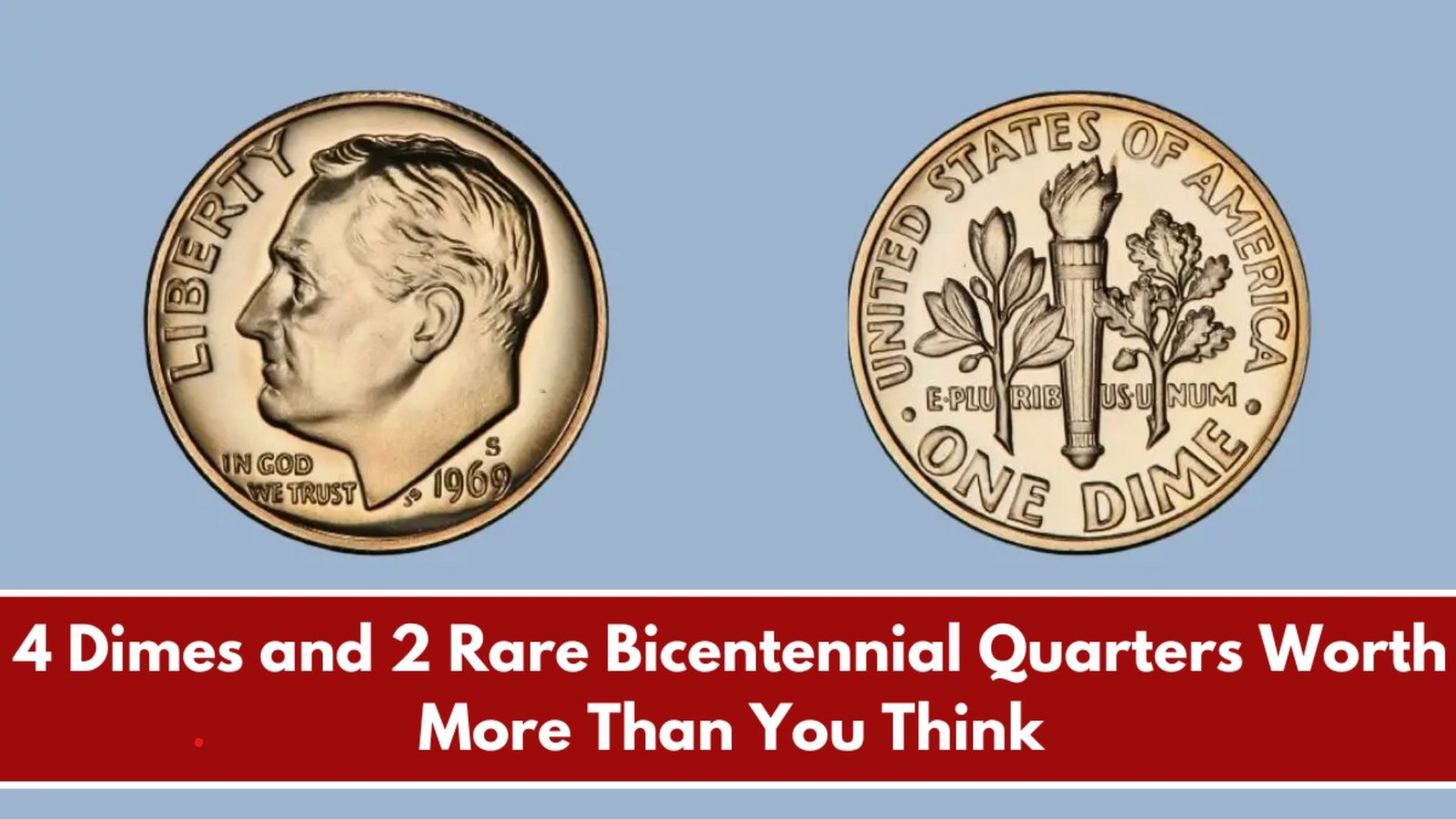 4 Dimes and 2 Rare Bicentennial Quarters
